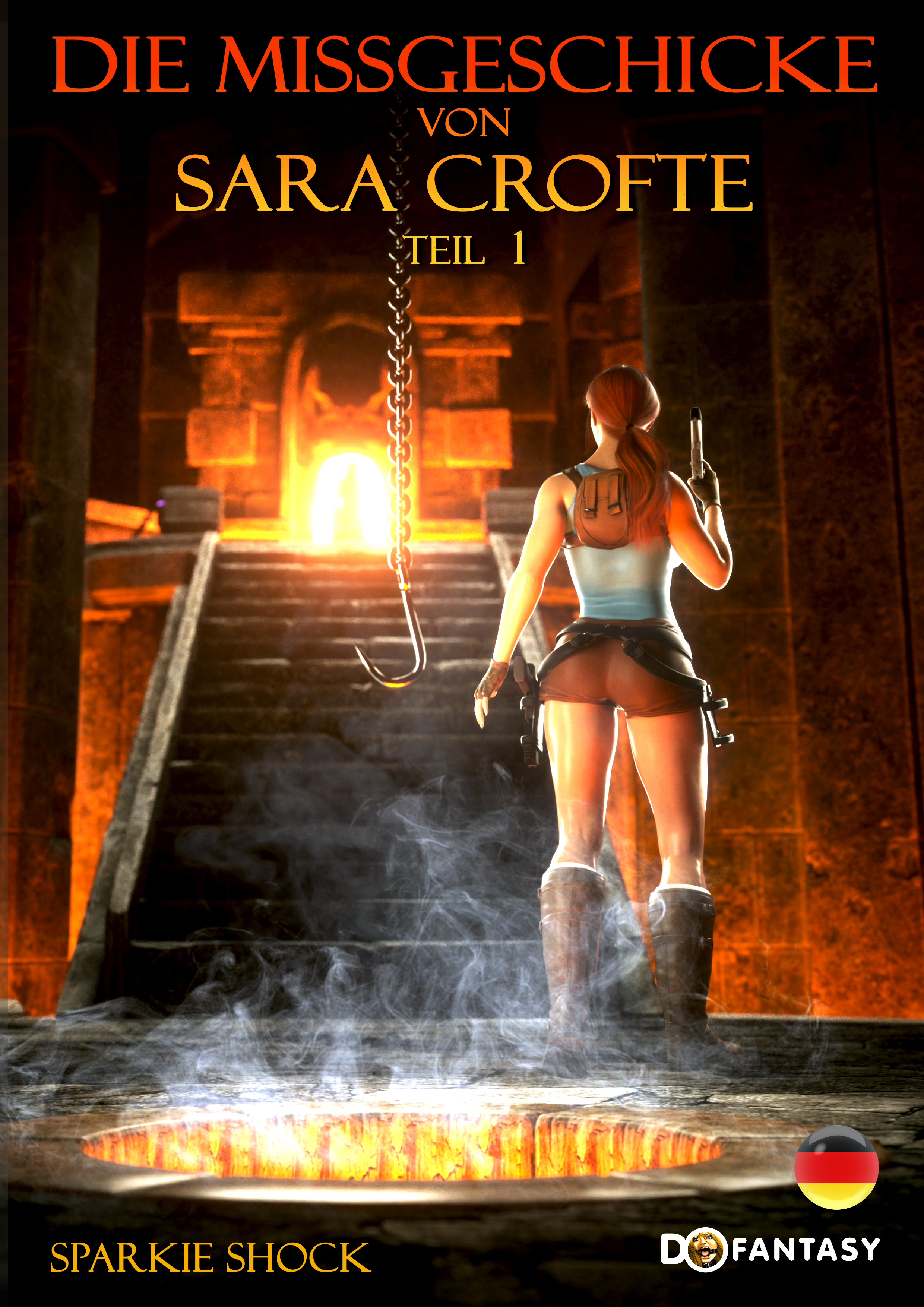 Die Missgeschicke von Sara Crofte 1